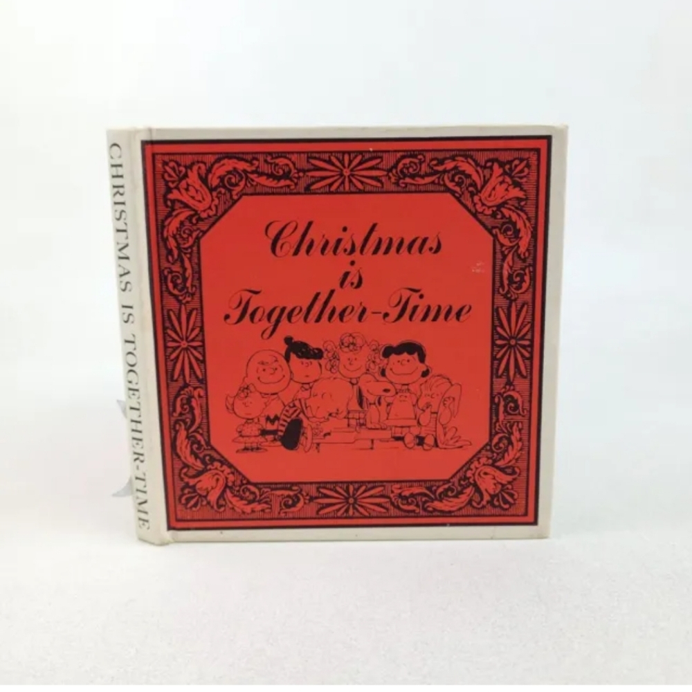 1964 CHRISTMAS IS TOGETHER TIME 1st EDITION Charles M. Schulz Hardcover Book